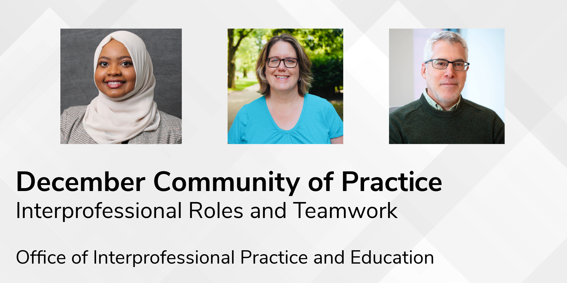 Photo of three speakers for the December Community of Practice